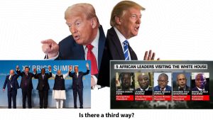 Two images of Trump, with one side directed at the BRICS coalition, and the other directed at the 5 West African countries visiting the white house