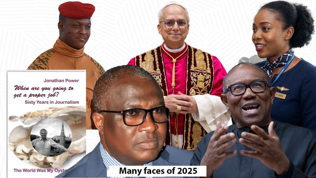 Flight announcer, Traoré, osinubi (aparutu), proper job, pope, Peter Obi