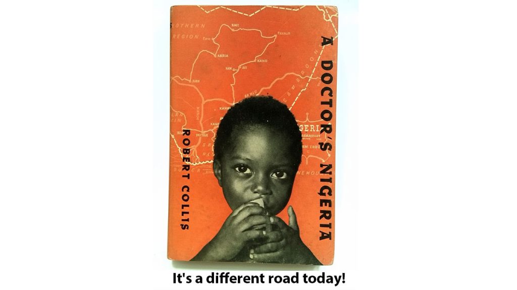 An image of the book, A Doctor’s Nigeria